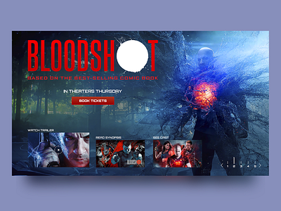 Bloodshot Promo Page Concept bloodshot concept creativity daily design homepage main page movie ui uidesign uiux web webdesign website