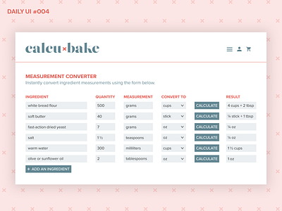 Ingredient Measurement Calculator baking calculator cooking daily ui 004 dailyui graphics logo vector