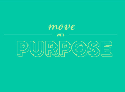Move With Purpose