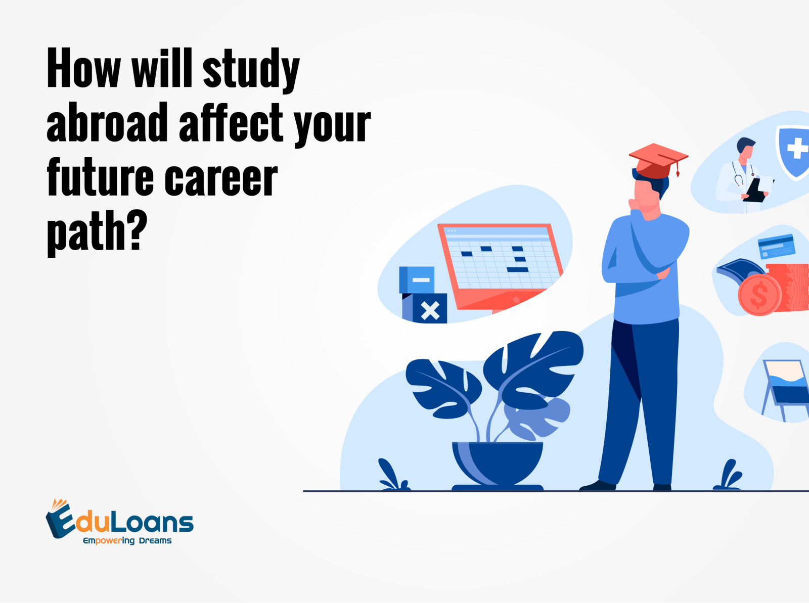 how-will-study-abroad-affect-your-future-career-path-by-eduloans-on