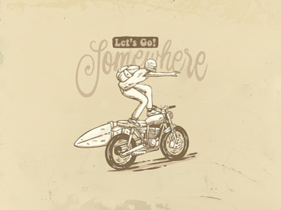Let's Go Somewhere apparel badgedesign clothing graphicdesign lifestyle logodesign merchandise motorcycle motorsport retro design vintage design