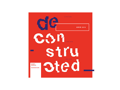 (de)construct construct damp deconstruct exhibition experiment show type typography