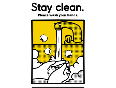 COVID-19 PSA: Stay Clean art branding cartoon covid19 design health illustration illustrator instagram poster print procreate psa yellow