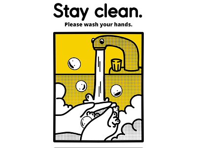 COVID-19 PSA: Stay Clean