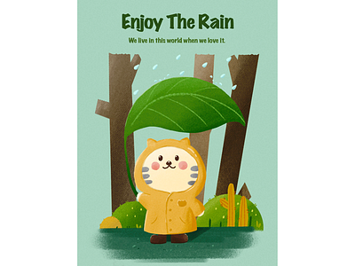 Enjoy The Rain