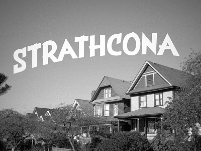 Strathcona 2 lettering vernacular