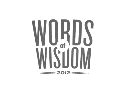 Words of Wisdom - Logo design talks knockout logo