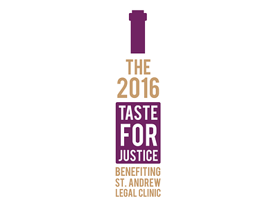 St. Andrews Legal Clinic: A Taste for Justice - Logo, materials charity event design law clinic law firm legal logo logo design logo development marketing collateral visual identity