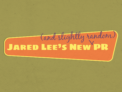 Jared Lee's New PR