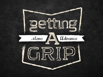 Getting A Grip 2 badge men retreat