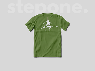 "Stay" T-shirt Design by stepone.' apparel port. art artist brand design brand identity brandidentity branding branding design create design icon illustration logo minimal tshirt tshirt art tshirt design tshirts typography vector website