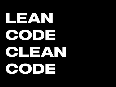 Lean Code Clean Code animation black black white coder coding design flat kinetic typography minimal motion motion design motion graphics programmer quote quotes typo typographic typography vector