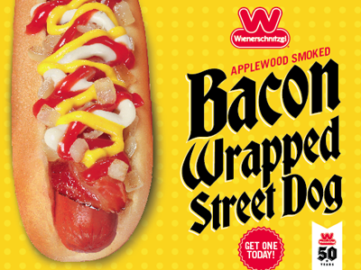 Wienerschnitzel Bacon Wrapped Print Campaign bacon davis dog hot hot dog iii street dog tr3y tr3y co trey warren warren davis iii wiener wienerschnitzel
