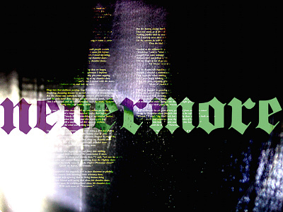 Nevermore graphic design photography typography