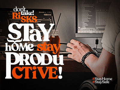 Stay home! Stay productive. design illustration typography