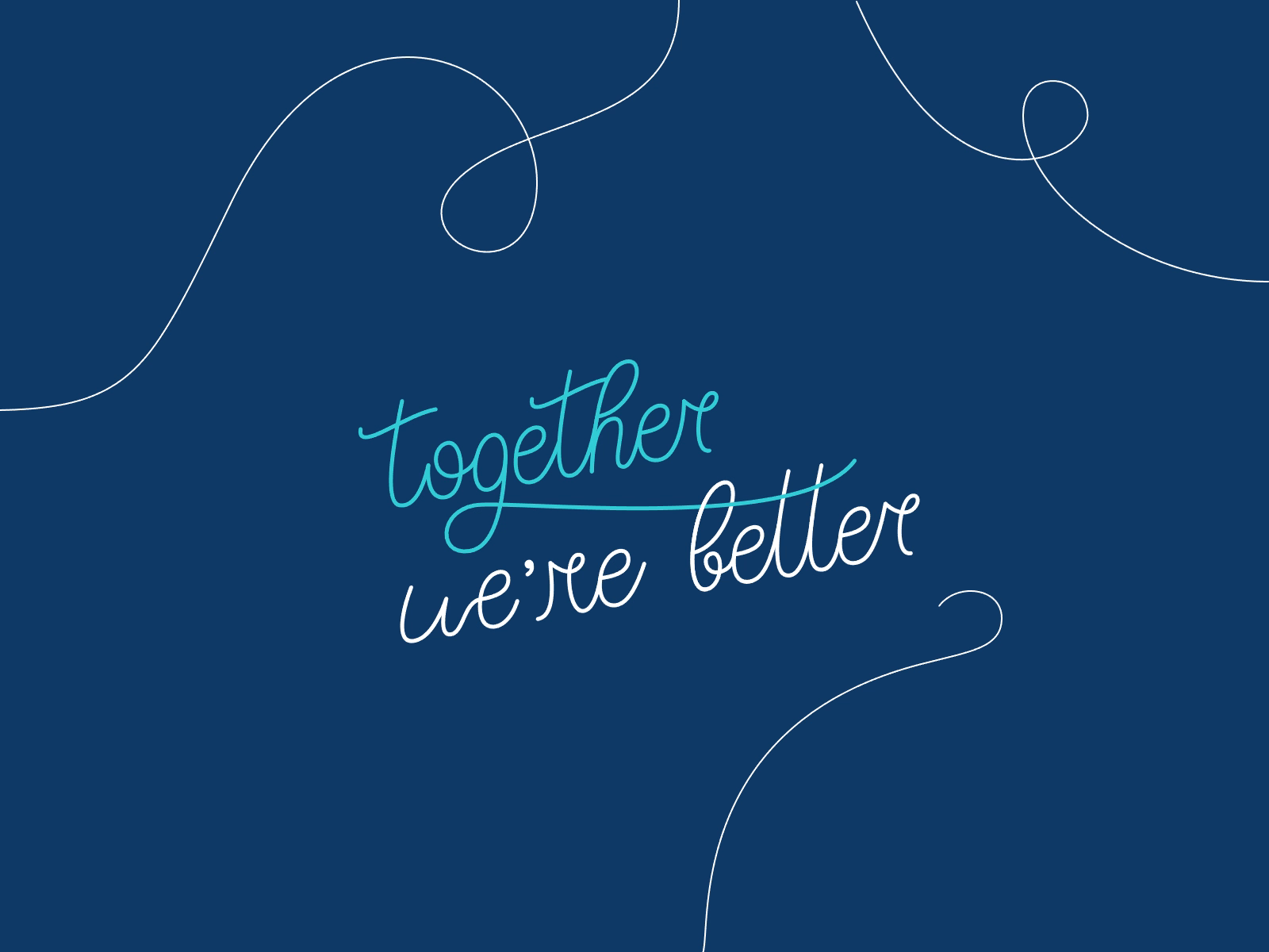 Together We're Better – Lettering Animation by Laura Ungrad on Dribbble