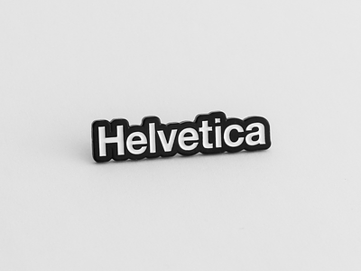 Helvetica Enamel Pin