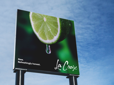 La Croix Refresh, Part 4 advertising billboard branding la croix marketing refresh typography