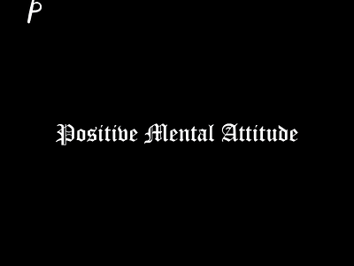 Positive Mental Attitude by Yaumil Putra aesthetic design font logo quotes words
