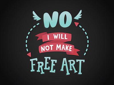 Lettering Vector - No Free Art