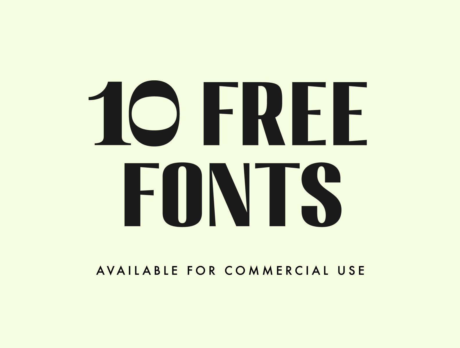 10 Free Fonts For Commercial Use by Cristie Stevens on Dribbble