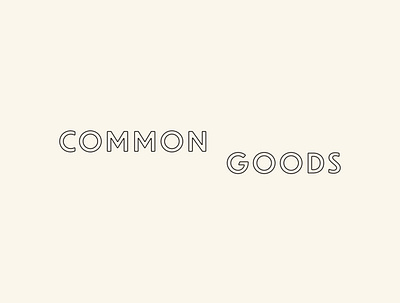 Common Goods Logo brand brand identity branding geometric logo minimal retro sustainable type typography vintage zero waste zerowaste