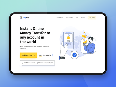 Easy Pay - Online Money Transfer dailyui dailyuichallenge hero section homepage homepage design iconography illustration landing page minimal money transfer online payment pay payment app secure payment send money ui uichallenge uidesign uiux website