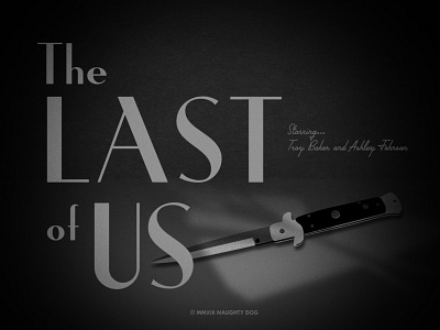 "The Last of Us Noire" - Title Card Concept design film noire playstation the last of us title title card title screen video game