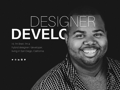 Homepage Design - Personal Site black designer developer grayscale san diego white