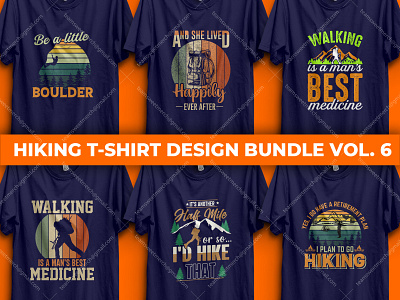 Hiking T-Shirt Design Bundle Vol. 06 apparel branding custom t shirt design graphic design hiking hiking t shirt design hiking t shirt design bundle illustration logo mountain t shirt retro t shirt retro t shirt shirt tee template tshirt typography t shirt ui vintage t shirt