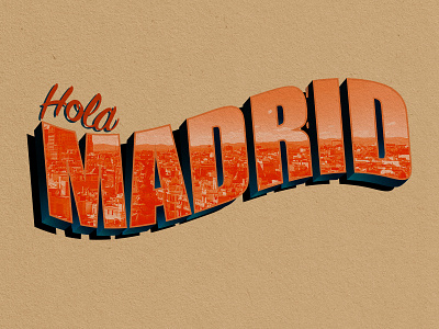 HOLA MADRID 50s design diseño grafico dribbble dribbbler graphic design illustration ilustración lettering madrid sign signpainting spain type typography vector