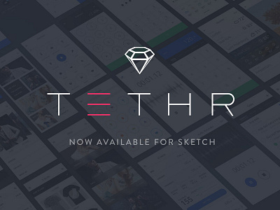 Get TETHR for Sketch design invision sketch ui ui kit web web design