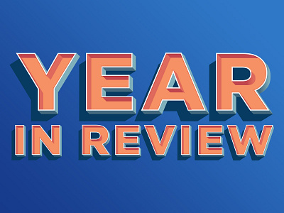 Year In Review 2016 in review year