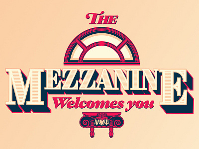 The Mezzanine Welcomes you