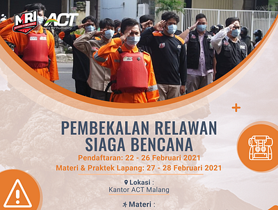 Pembekalan Relawan Siaga Bencana_ACT MRI Malang design graphic design poster vector xd design