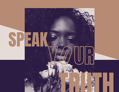 Speak Your Truth branding color theory design flat type type design typeface typography