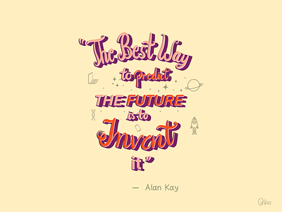 How to predict the future? calligraphy illustration lettering quote quote design