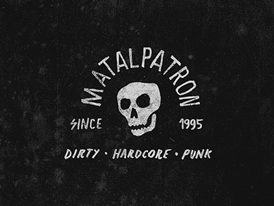 Matalpatron logo band handmade hardcore lettering logo punk skull texture