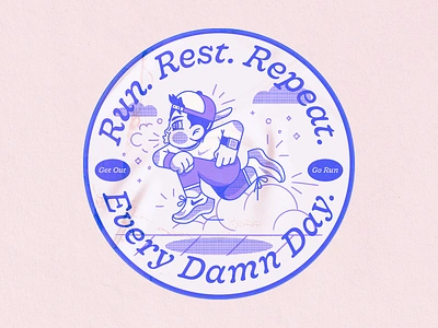 Every. Damn. Day. badge badge design character design illustration run