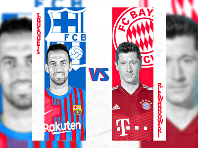 Barca VS Bayern adobe adobe photoshop adobephotoshop barca bayern design football leagua lewanodwski poster soccer vs