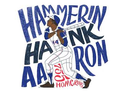 Hammerin’ Hank Aaron atlanta baseball braves hank aaron home run procreate typography
