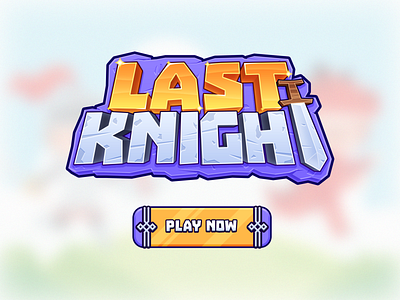 Last Knight - A Mock Game App Logo & Button Design button design game art game design game logo illustration logo