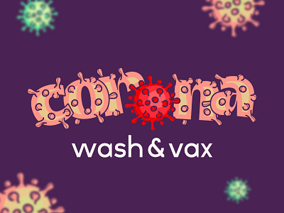Corona Wash & Vax - The Game coronavirus game game design graphicdesign illustration illustrator kobuagency kobufoundry type typedesign typeface typogaphy vector