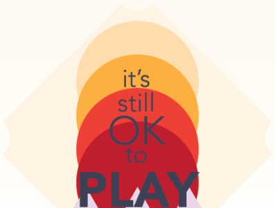 It's Still OK to Play Outside coronavirus design flat get outside icon motivation mountains nature play play outside sun typography vector warmup