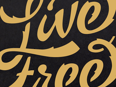 Live Free or Die clean connected custom lettering custom type dissolve electric energy flowing freedom ligature lighting bolt lightning live free rough script shadows sharp texture type typography