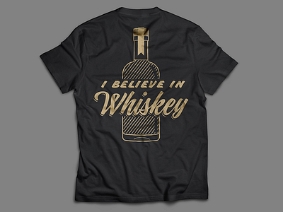 I believe in whiskey shirt