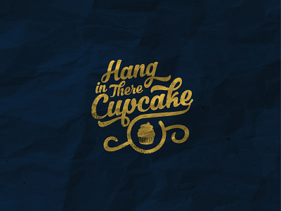 Hang In There Cupcake distressed tshirt design typography vintage