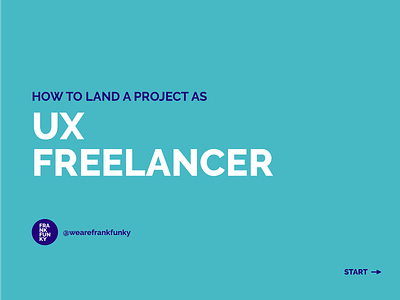 How to land a project as UX freelancer