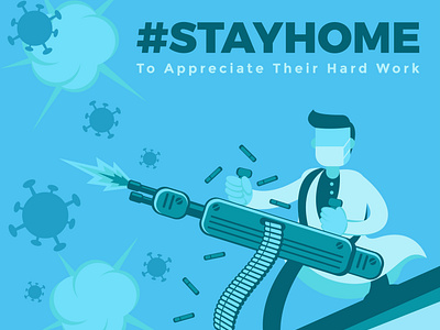 #STAYHOME to appreciate their hard work.