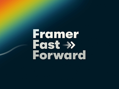 Framer Fast Forward animation app design fast fidelity figma framer ios prototype prototyping sketch tool ui workflow